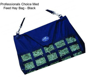 Professionals Choice Med Feed Hay Bag - Black