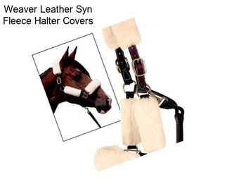 Weaver Leather Syn Fleece Halter Covers