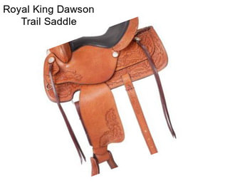 Royal King Dawson Trail Saddle