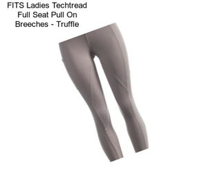 FITS Ladies Techtread Full Seat Pull On Breeches - Truffle