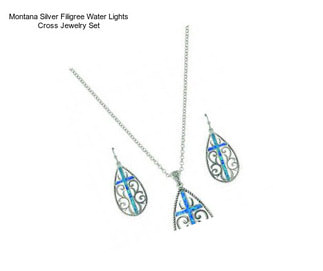 Montana Silver Filigree Water Lights Cross Jewelry Set