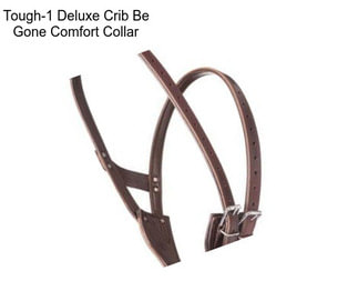 Tough-1 Deluxe Crib Be Gone Comfort Collar