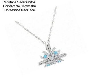 Montana Silversmiths Convertible Snowflake Horseshoe Necklace