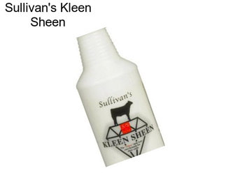 Sullivan\'s Kleen Sheen