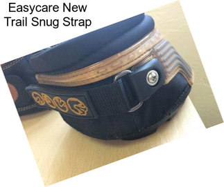 Easycare New Trail Snug Strap