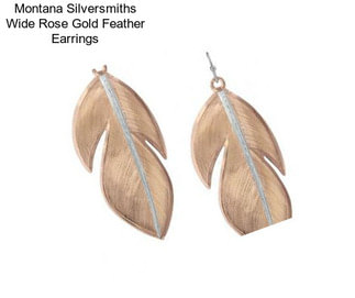 Montana Silversmiths Wide Rose Gold Feather Earrings