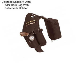 Colorado Saddlery Ultra Rider Horn Bag With Detachable Holster