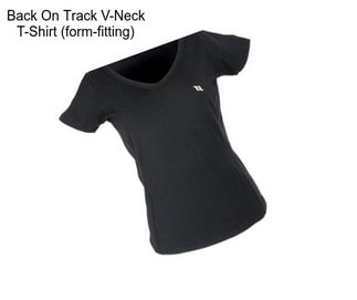 Back On Track V-Neck T-Shirt (form-fitting)