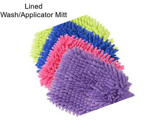 Lined Wash/Applicator Mitt