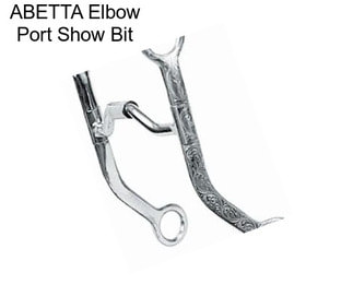 ABETTA Elbow Port Show Bit