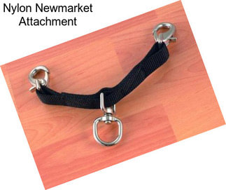 Nylon Newmarket Attachment