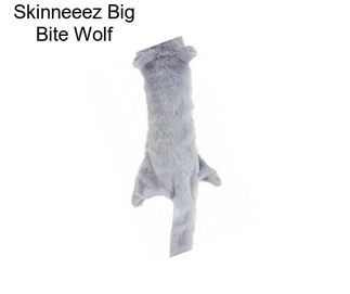 Skinneeez Big Bite Wolf