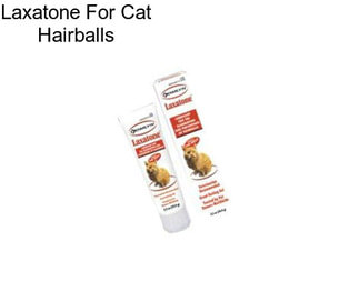 Laxatone For Cat Hairballs