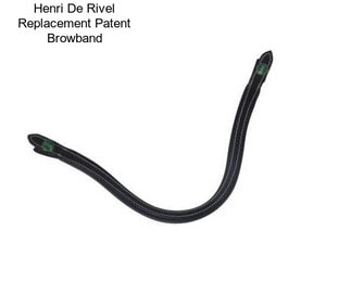 Henri De Rivel Replacement Patent Browband