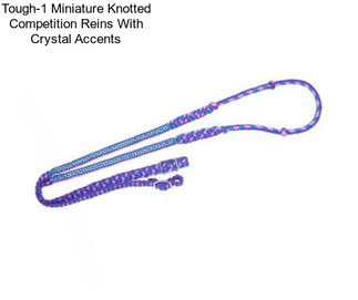 Tough-1 Miniature Knotted Competition Reins With Crystal Accents