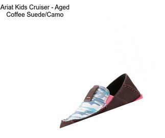 Ariat Kids Cruiser - Aged Coffee Suede/Camo