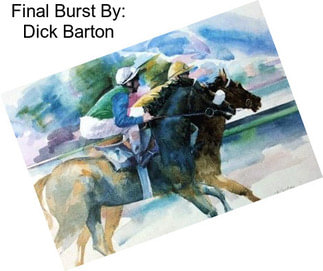 Final Burst By: Dick Barton