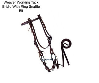 Weaver Working Tack Bridle With Ring Snaffle Bit