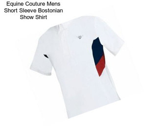 Equine Couture Mens Short Sleeve Bostonian Show Shirt