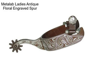 Metalab Ladies Antique Floral Engraved Spur