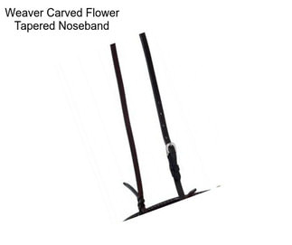 Weaver Carved Flower Tapered Noseband