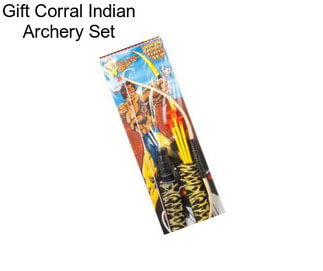 Gift Corral Indian Archery Set