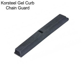 Korsteel Gel Curb Chain Guard