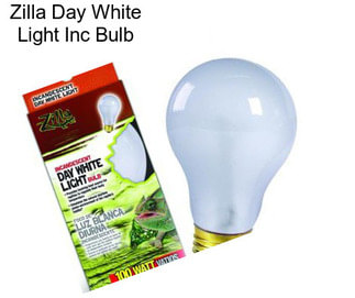 Zilla Day White Light Inc Bulb