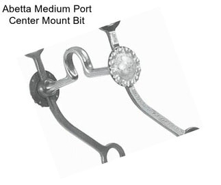 Abetta Medium Port Center Mount Bit