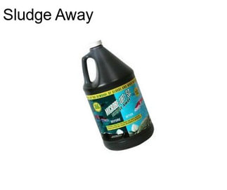 Sludge Away