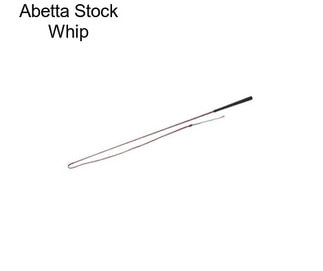 Abetta Stock Whip