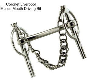 Coronet Liverpool Mullen Mouth Driving Bit