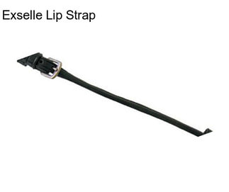 Exselle Lip Strap