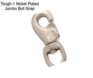 Tough-1 Nickel Plated Jumbo Bull Snap