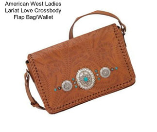 American West Ladies Lariat Love Crossbody Flap Bag/Wallet