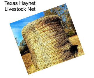 Texas Haynet Livestock Net