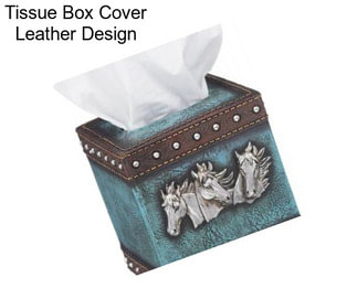 Tissue Box Cover Leather Design