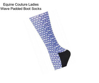 Equine Couture Ladies Wave Padded Boot Socks