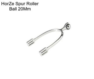 HorZe Spur Roller Ball 20Mm