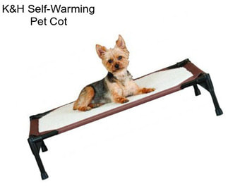 K&H Self-Warming Pet Cot