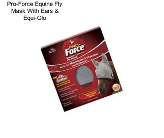 Pro-Force Equine Fly Mask With Ears & Equi-Glo