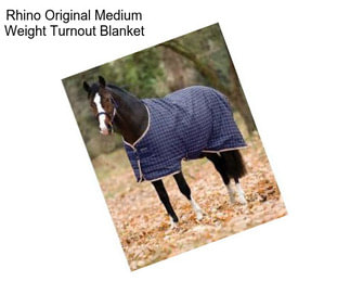 Rhino Original Medium Weight Turnout Blanket