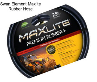 Swan Element Maxlite Rubber Hose