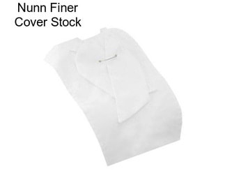 Nunn Finer Cover Stock