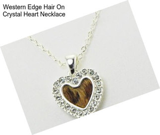 Western Edge Hair On Crystal Heart Necklace