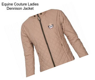 Equine Couture Ladies Dennison Jacket