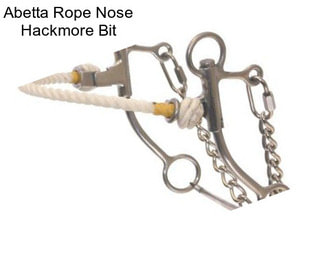 Abetta Rope Nose Hackmore Bit