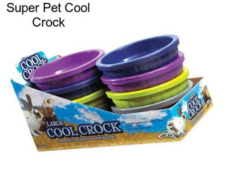 Super Pet Cool Crock