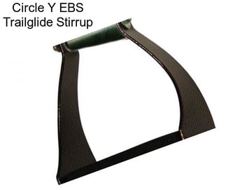 Circle Y EBS Trailglide Stirrup