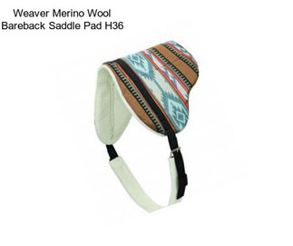 Weaver Merino Wool Bareback Saddle Pad H36